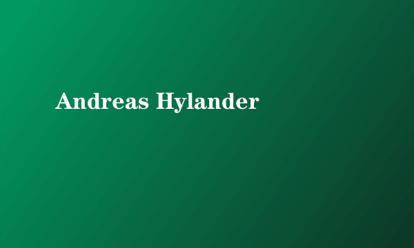 Andreas Hylander