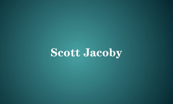 Scott Jacoby