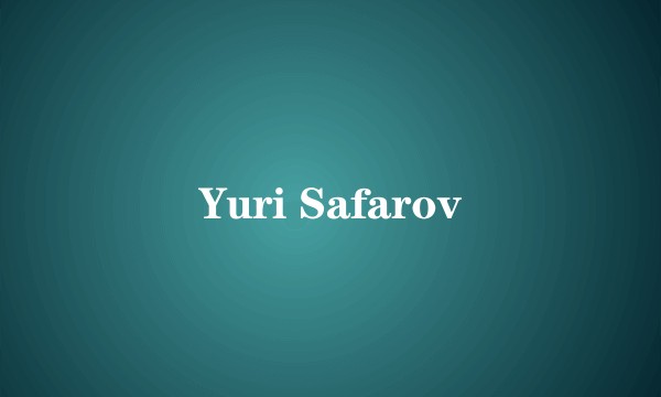 Yuri Safarov