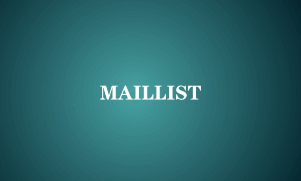 MAILLIST