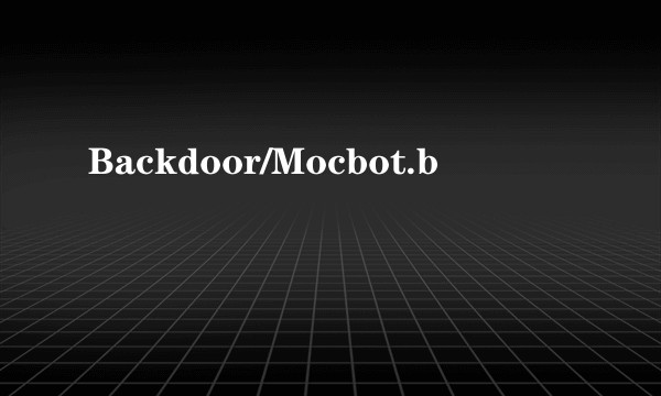 Backdoor/Mocbot.b
