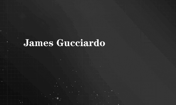 James Gucciardo