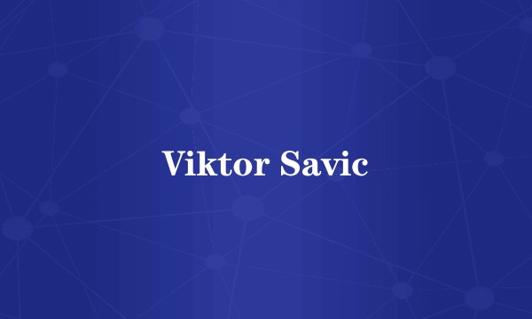Viktor Savic