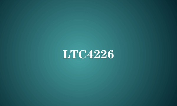 LTC4226