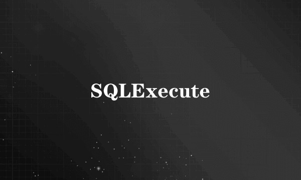SQLExecute