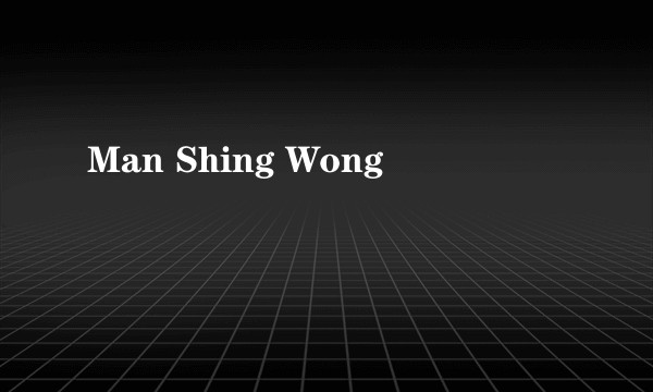 Man Shing Wong